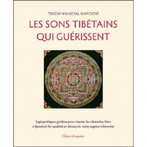 Les Sons Tibétains Qui Guérissent - (1 Cd Audio)