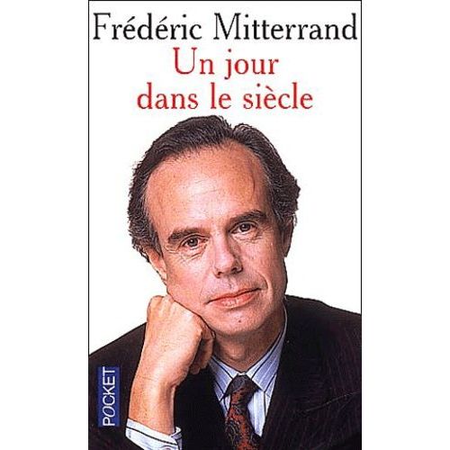 Un Jour Dans Le Siecle