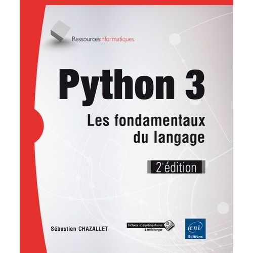 Python 3 - Les Fondamentaux Du Langage