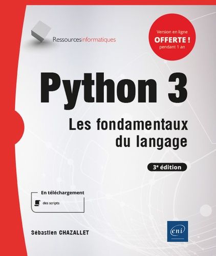 Python 3 - Les Fondamentaux Du Langage