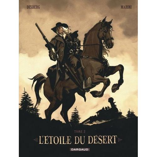 L'étoile Du Désert Tome 2