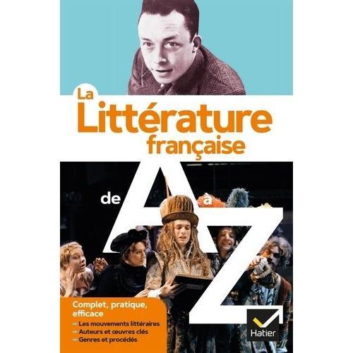 La Littérature Française De A À Z