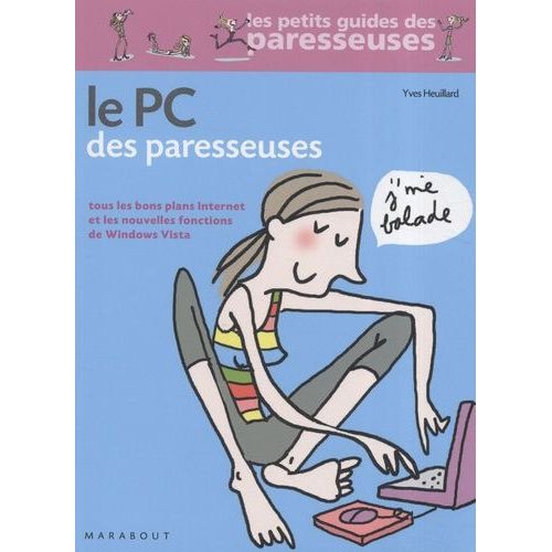 Le Pc Des Paresseuses