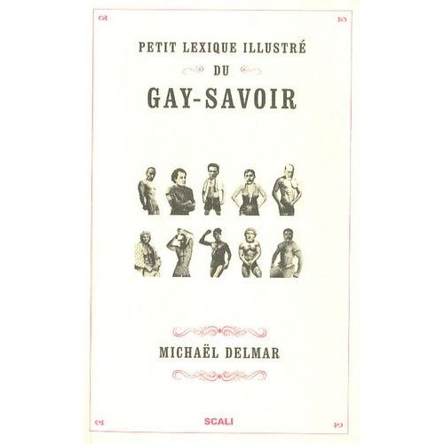 Petit Lexique Illustré Du Gay-Savoir