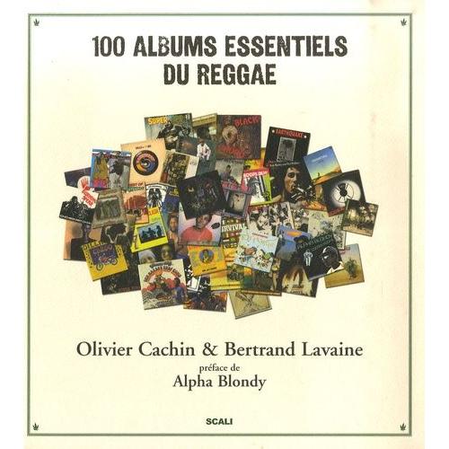 100 Albums Essentiels Du Reggae