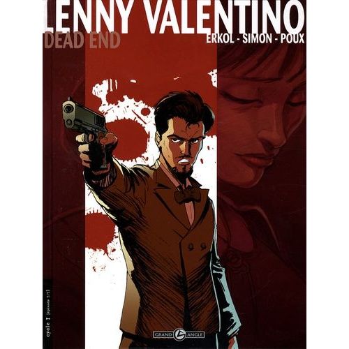 Lenny Valentino Tome 2 - Dead End