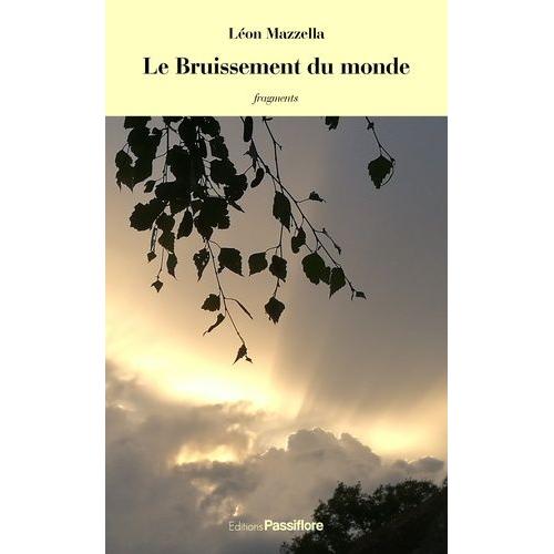 Le Bruissement Du Monde