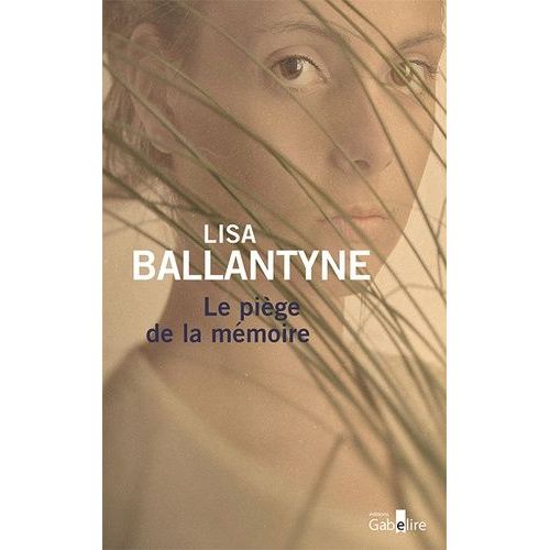 Le Piège De La Mémoire