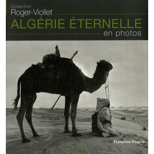 Algérie Éternelle - En Photos