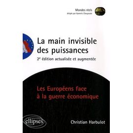 La Main Invisible Des Puissances