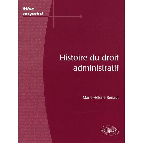 Histoire Du Droit Administratif