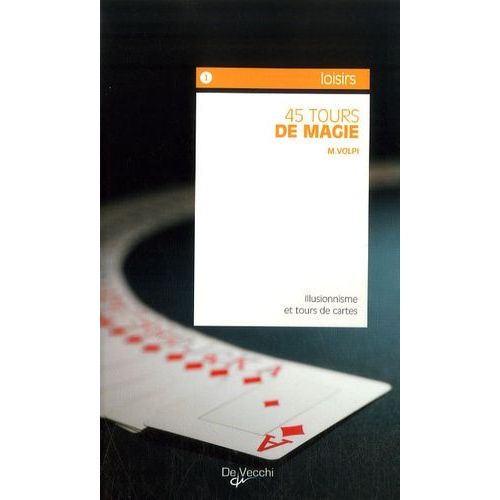 45 Tours De Magie
