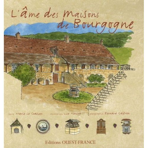 L'âme Des Maisons De Bourgogne