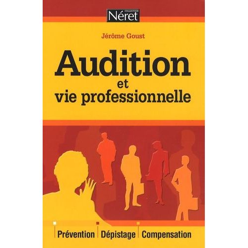 Audition Et Vie Professionnelle