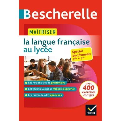 Maîtriser La Langue Française Au Lycée