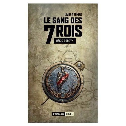 Le Sang Des 7 Rois Tome 1