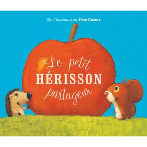 Le Petit Hérisson Partageur
