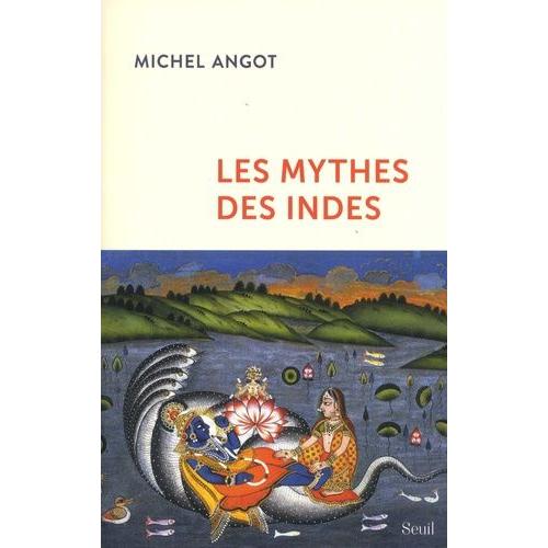 Les Mythes Des Indes