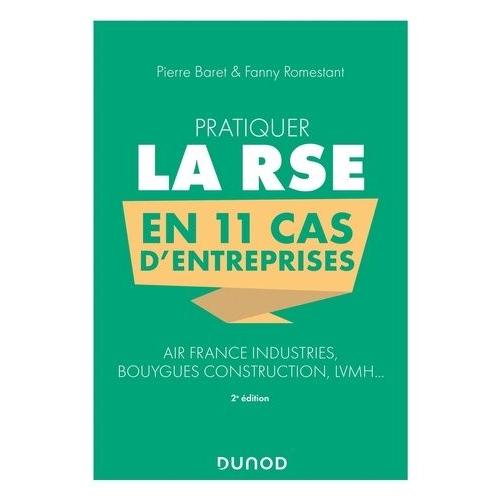 Pratiquer La Rse En 11 Cas D'entreprises - Air France, Bouygues Construction, Lvmh