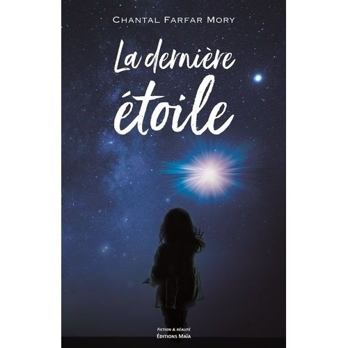 La Dernière Étoile
