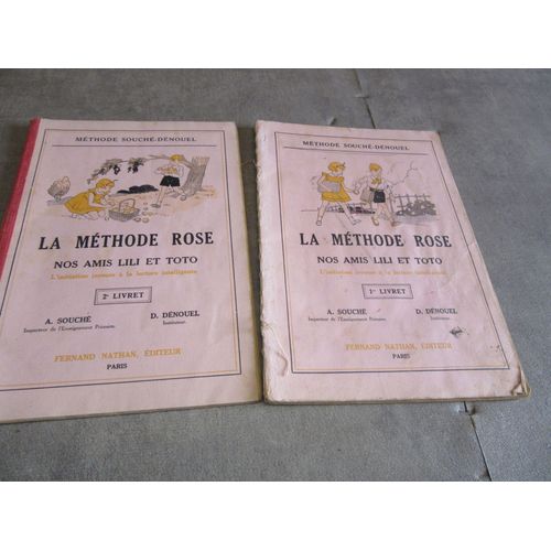 2 Vol Methode Souche Denouel Methode Rose Nos Amis Lili Et Toto Nathan 1936 Initiation Lecture Intelligente
