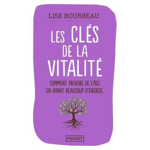 Les Clés De La Vitalité