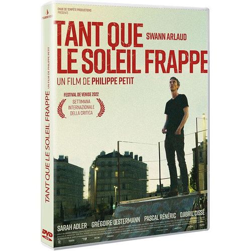 Tant Que Le Soleil Frappe