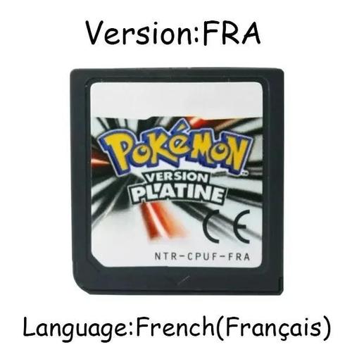 Platinum Fra Cartouche De Jeu Pokemon Series Ds, Carte Console De Jeu Vidéo, Platine, Perle, Diamant, Coeur, Or, Âme, Argent, Multilingue Pour Nds, 3ds