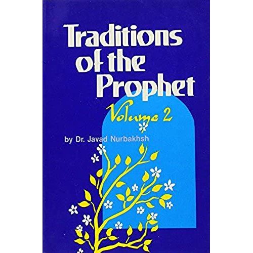 Traditions Of The Prophet, Volume 2