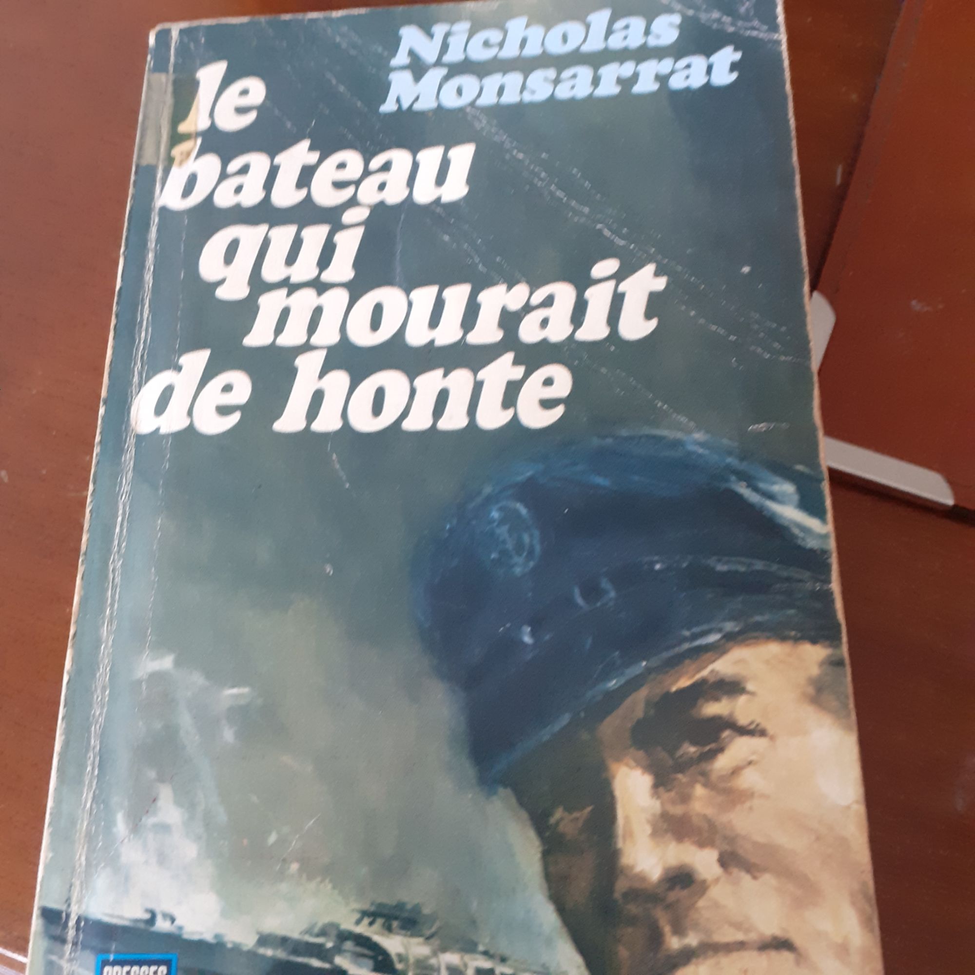 Le Bateau Qui Mouranit De Honte De Nicolas Monsarrat