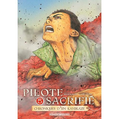 Pilote Sacrifié - Tome 5