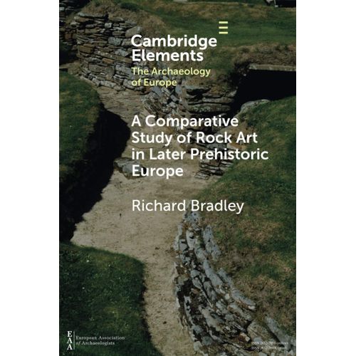 A Comparative Study Of Rock Art In Later Prehistoric Europe