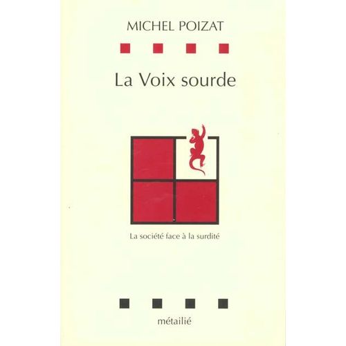 La Voix Sourde - La Société Face À La Surdité