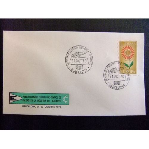 C 7 Espagne 1970 / Séminaire Européen De L'industrie Automobile Fdc / Edifil 1613 Yvert 1271  ///// Je Conseille L'expédition Certifiée /////