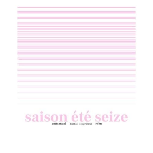 Saison Été Seize