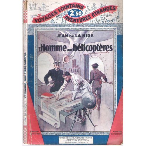 L'homme Aux Hélicoptères Par Jean De La Hire 7 ( 1928 )