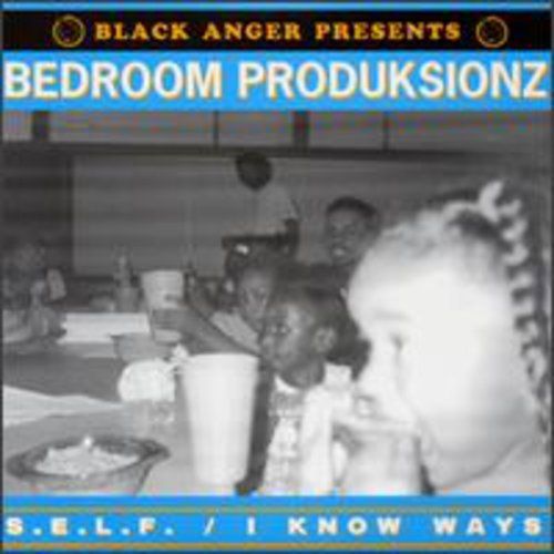 S.E.L.F./I Know Ways [Vinyl]