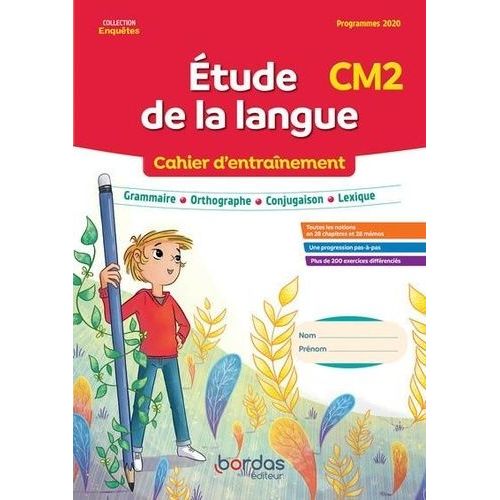Etude De La Langue Cm2 - Cahier D'entraînement
