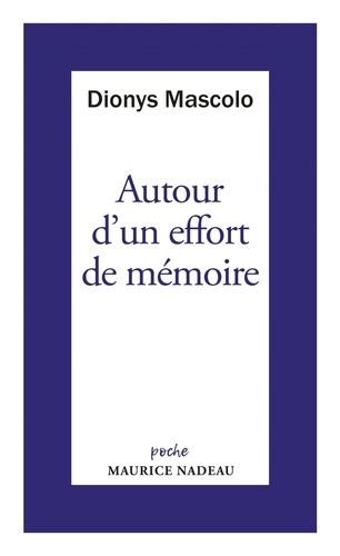 Autour D'un Effort De Mémoire, Sur Une Lettre De Robert Antelme - Suivi De Un Grand Livre À Relire, L'espèce Humaine