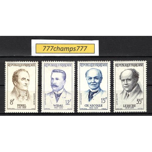 Grands Médecins. Philippe Pinel. Fernand Widal. Charles Nicolle. René Leriche. 1958. Y & T 1142, 1143, 1144, 1145