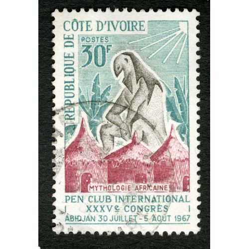 Timbre Oblitéré République De Côte D'ivoire, Mythologie Africaine, Pen Club International Xxxve Congrès, Abidjan 30 Juillet - 5 Août 1967, Postes, 30f