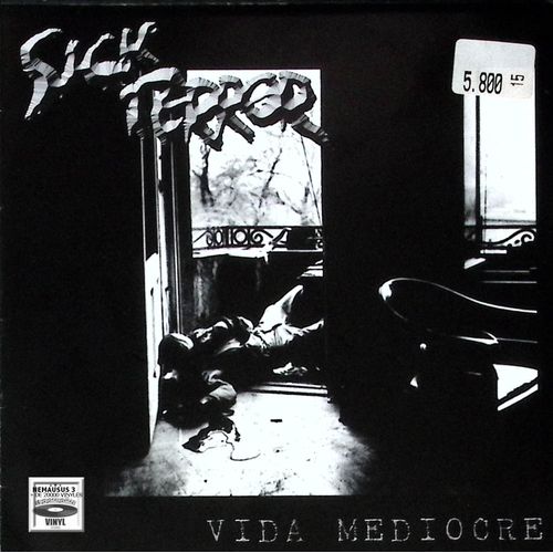 Sick Terror - Vida Mediocre - Hardcore Punk - 2004