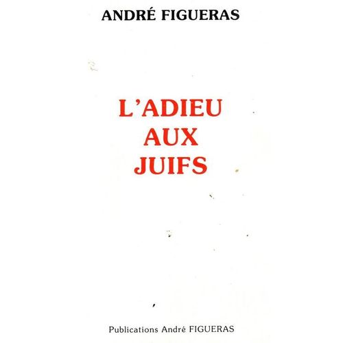 L'adieu Aux Juifs