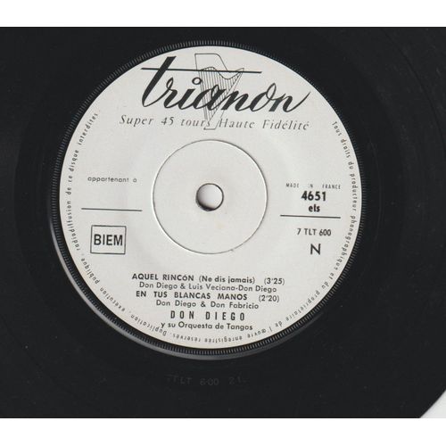 45 Ep Don Diego Y Son Orquesta De Tangos- Quel Rincon - En Tus Blancas Nanos-Querida - Recordandote - Trianon 4651 - 1960