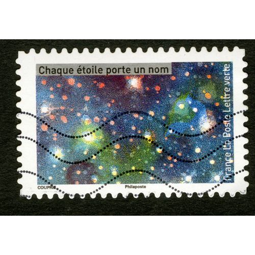 Timbre Oblitéré Chaque Étoile Porte Un Nom, Couprie, France, La Poste, Lettre Verte