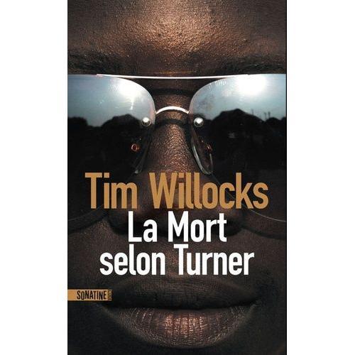 La Mort Selon Turner