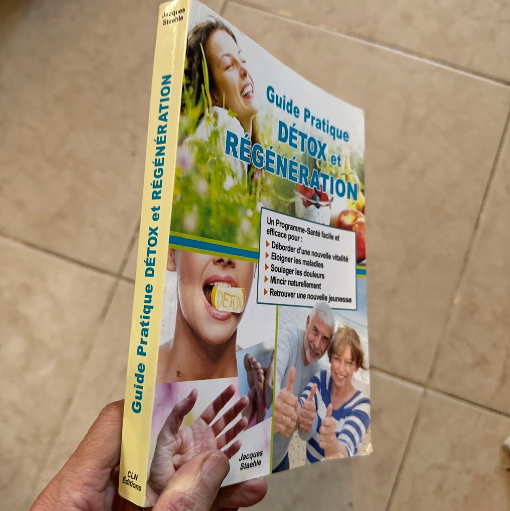 Guide Pratique Detox Et Regeneration Par Jacques Staehle