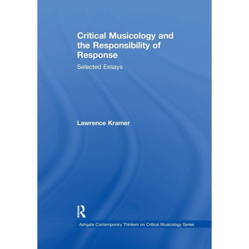 Critical Musicology And The Responsibility Of Response