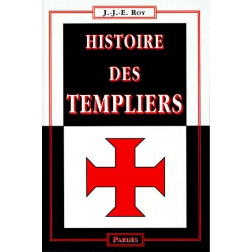 Histoire Des Templiers