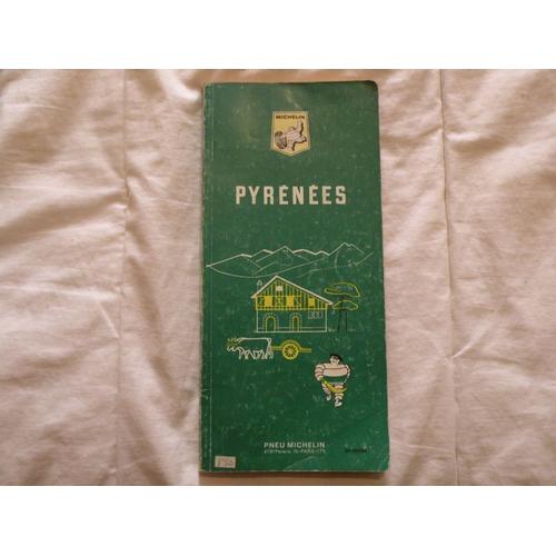 Cède Ancien Guide Michelin - Pyrénées - 1969